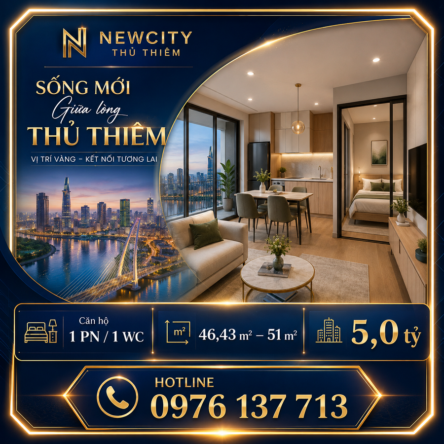 căn hộ new city, new city thủ thiêm quận 2, căn hộ tp thủ đức, chung cư thủ thiêm, dự án new city, căn hộ gần cầu thủ thiêm, bất động sản quận 2, nhà ở cao cấp thủ thiêm